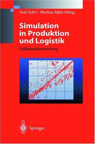 Simulation in Produktion und Logistik