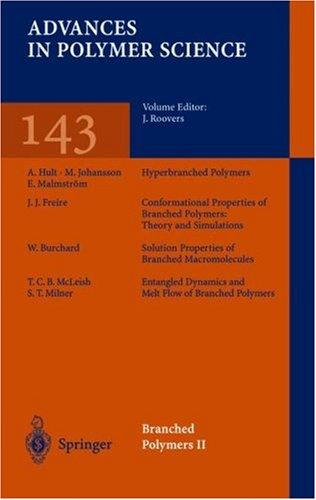 Branched Polymers II (Advances in Polymer Science)