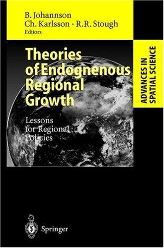 Theories of endogenous regional growth