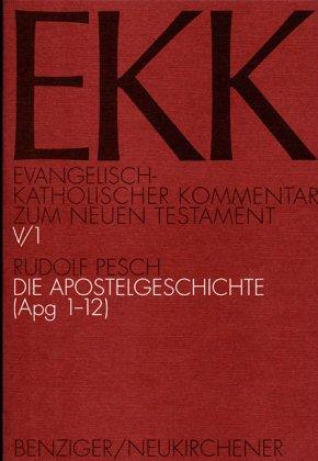 Evangelisch-Katholischer Kommentar zum Neuen Testament, EKK, Bd.5/1, Die Apostelgeschichte