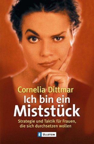 Ich bin ein Miststück