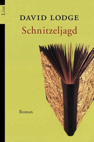 Schnitzeljagd. Ein satirischer Roman