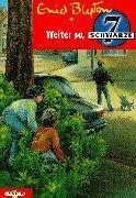 Die schwarze Sieben 05. Weiter so, schwarze Sieben