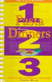 Pasta Dinners 1, 2, 3