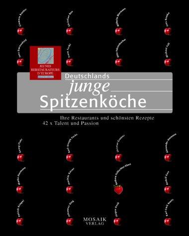 Deutschlands junge Spitzenköche =