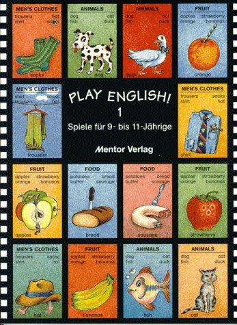 Play English!, Bd.1, Spiele für 9-11jährige