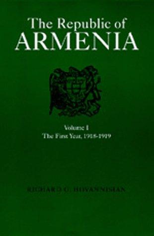 The Republic of Armenia, Vol. I