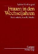 Frauen in den Wechseljahren. Eine interkulturelle Studie