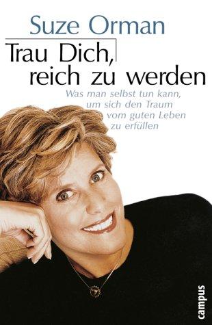Trau dich, reich zu werden