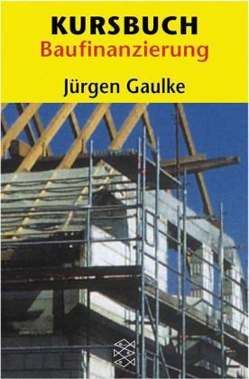 Kursbuch Baufinanzierung
