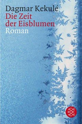 Die Zeit der Eisblumen