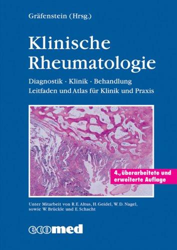 Klinische Rheumatologie. Diagnostik. Klinik. Behandlung