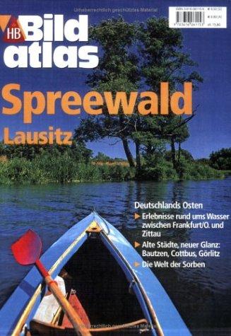 Spreewald, Lausitz, Märkisch-Oderland