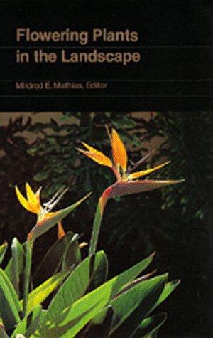 Flowering Plants in the Landscape