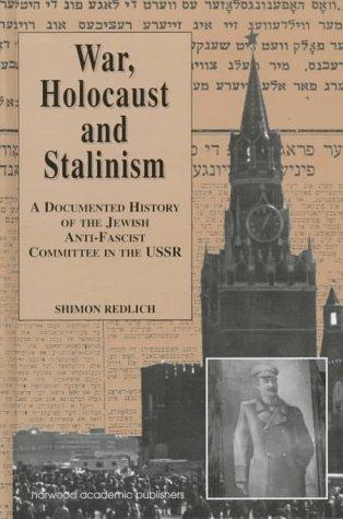War, Holocaust and Stalinism
