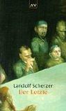 Der Letzte