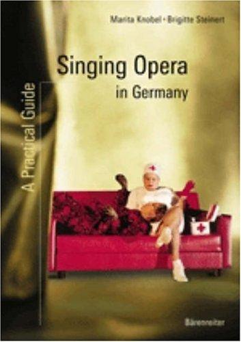 Singing opera in Germany