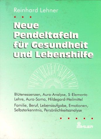 Neue Pendeltafeln für Gesundheit und Lebenshilfe. Zahlr. Pendeltafeln