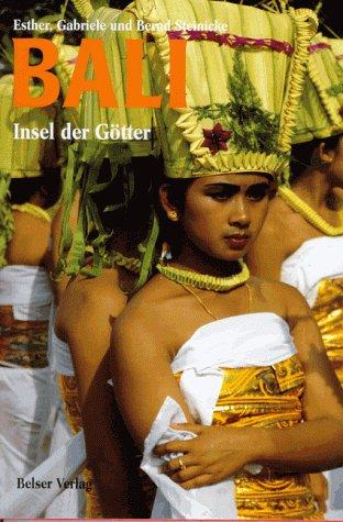Bali. Insel der Götter.