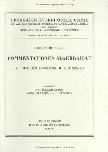 Commentationes algebraicae ad theoriam aequationum pertinentes