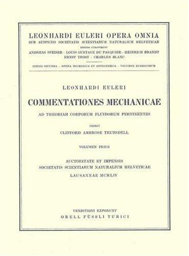 Commentationes mechanicae ad theoriam corporum fluidorum pertinentes 1st part