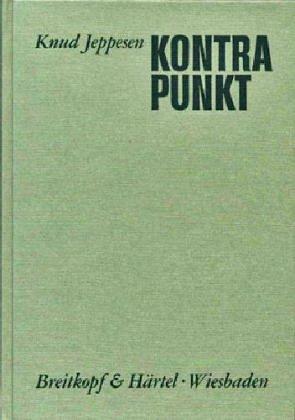 Kontrapunkt. Lehrbuch der klassischen Vokalpolyphonie