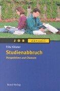 Studienabbruch. Perspektiven und Chancen