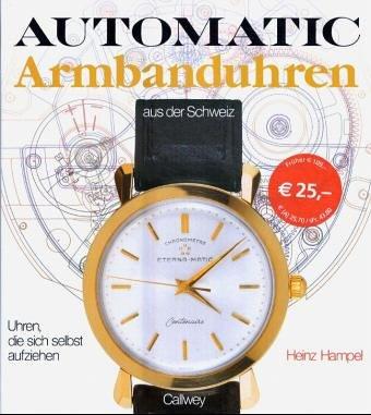 Automatic Armbanduhren aus der Schweiz. Uhren, die sich selbst aufziehen