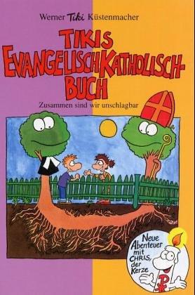 Tikis Evangelisch-Katholisch-Buch