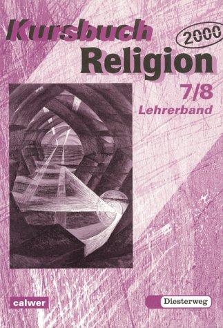 Kursbuch Religion 2000, 7./8. Schuljahr