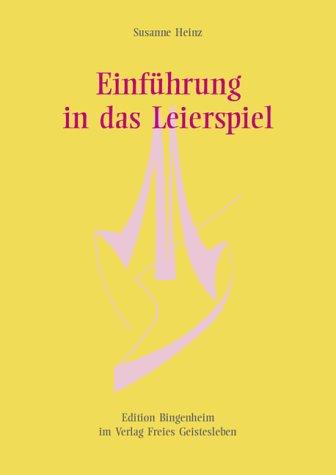 Einführung in das Leierspiel