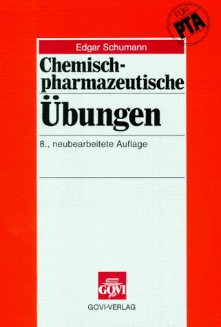 Chemisch-pharmazeutische Übungen.