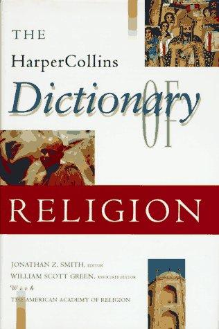 The HarperCollins dictionary of religion