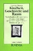 Kindheit, Geschlecht und Raum