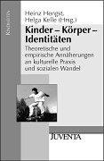 Kinder - Körper - Identitäten