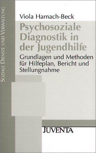 Psychosoziale Diagnostik in der Jugendhilfe