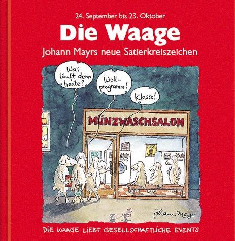 Die Waage. Rote Ausgabe, 24. September bis 23. Oktober