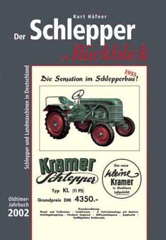 Der Schlepper im Rückblick, Oldtimer-Jahrbuch 2002