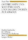 Ostpreussen und Westpreussen und die Deutschen aus Litauen