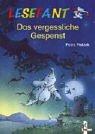 Lesefant. Das vergessliche Gespenst.