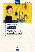 Physik. Physik- Wissen Sekundarstufe 1.