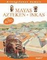 Mayas, Azteken, Inkas