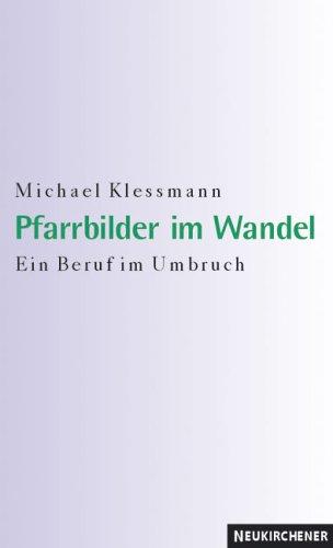 Pfarrbilder im Wandel
