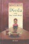 Dieda. Oder Das fremde Kind. ( Jugendbuch)