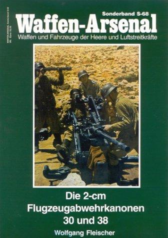 Die 2-cm Flugzeugabwehrkanonen 30 und 38