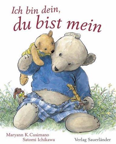 Ich bin dein, du bist mein.