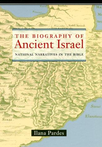 The Biography of Ancient Israel