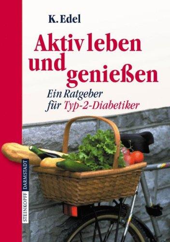 Aktiv leben und genießen