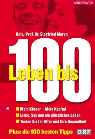 Leben bis 100