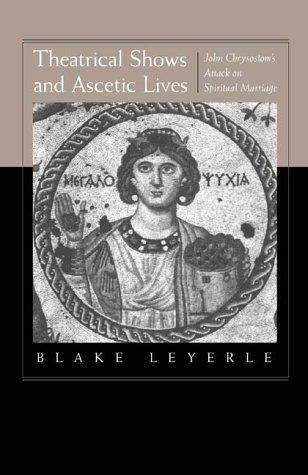 Theatrical shows and ascetic lives